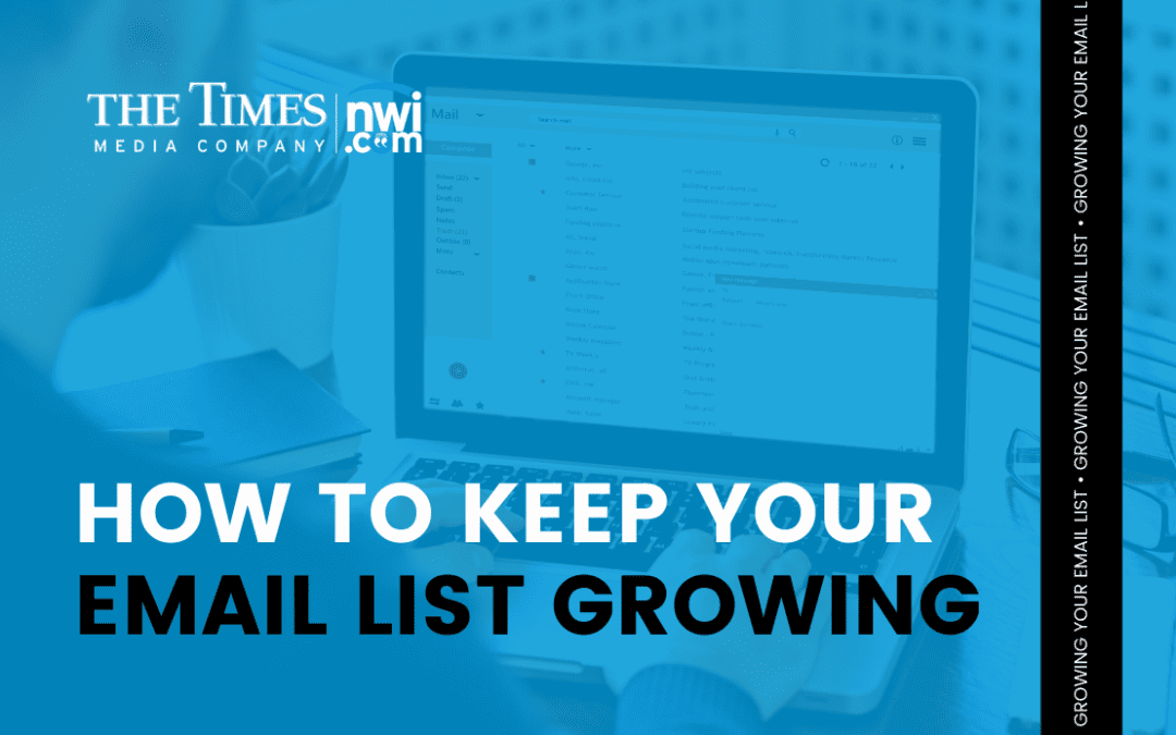 How to Keep Your Email List Growing